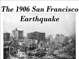 روایت کوتاه از زلزله ویرانگر سان فرانسیسکو