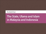 «دولت، علما و اسلام در اندونزی و مالزی» منتشر شد